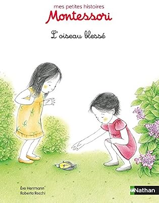 Nathan L'oiseau blessé - pédagogie Montessori
