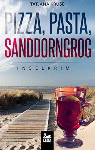 Download Pizza, Pasta, Sanddorngrog: Inselkrimi Download Pizza, Pasta, Sanddorngrog: Inselkrimi