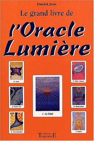 Le grand livre de l'oracle lumière francais