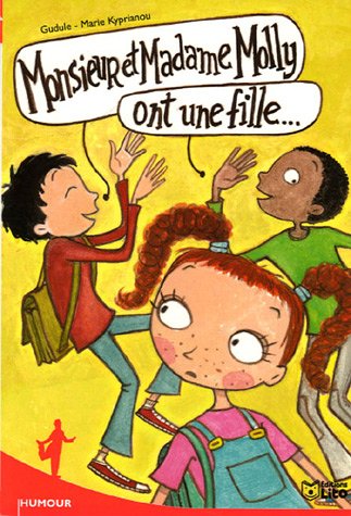 couverture de : Monsieur et Madame Molly ont une fille...