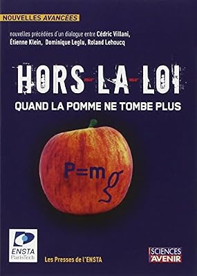 Hors-la-loi: Quand la pomme ne tombe plus.