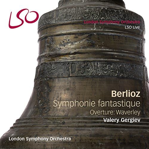 Berlioz: Symphonie Fantastique