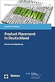 Image de Product Placement in Deutschland: Einsatz und Regulierung