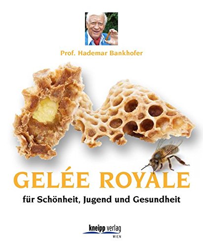 Preisvergleich Produktbild Gelée Royale für Jugend, Schönheit und Gesundheit