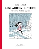 Les Cahiers d'Esther - tome 1 Histoires de mes 10 ans