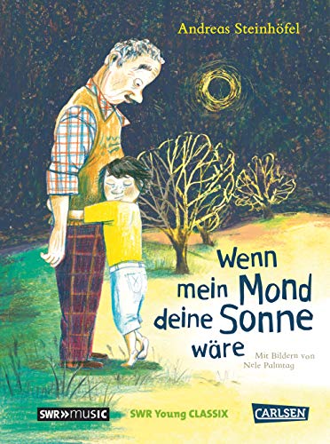Wenn mein Mond deine Sonne wäre: Buch mit CD