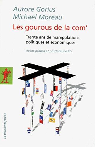 Les gourous de la com' gratuit Les gourous de la com' gratuit