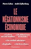 Image de Le Négationnisme économique