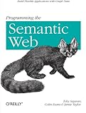 Programming the Semantic Web by 