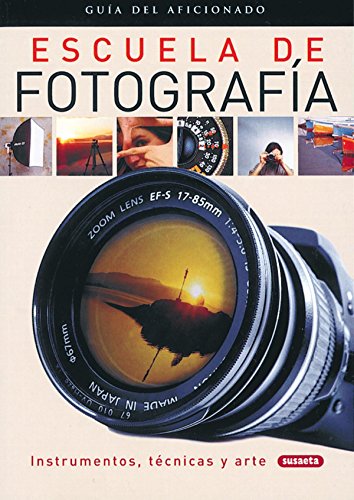 Download Escuela De Fotografia (Guía Del Aficionado)
