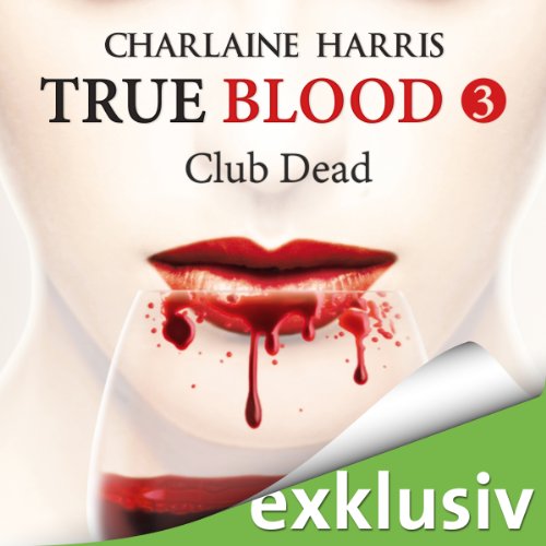 Download Club Dead (True Blood 3) Download Club Dead (True Blood 3)