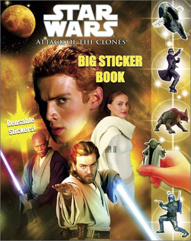Star Wars: Attack of the Clones Big Sticker Book (Reusable Sticker Book)