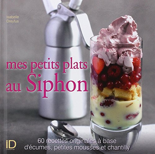 Download Mes petits plats au siphon Download Mes petits plats au siphon