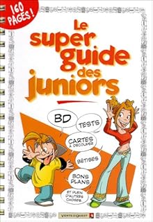 jaquette livre Le super guide des juniors
