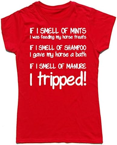 IF I SMELL Funny Cotton Ladies Horse Riding / Hacking T-Shirt S-XL (Medium (Size 8/10), Red)
