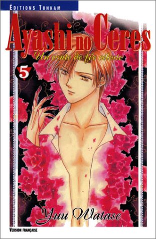 Ayashi no Ceres — Tome 5