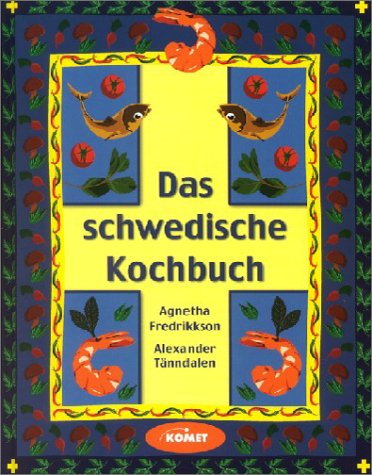 Download Das schwedische Kochbuch - Länderküche bei Komet Download Das schwedische Kochbuch - Länderküche bei Komet