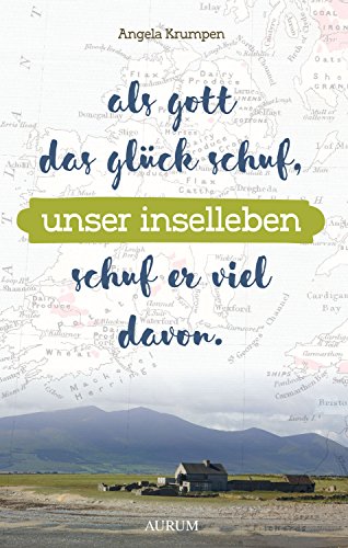 Download Unser Inselleben: Als Gott das Glück schuf, schuf er viel davon Download Unser Inselleben: Als Gott das Glück schuf, schuf er viel davon