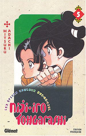 Niji-Iro Tohgarashi — Tome 5