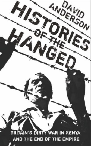 Pdf Telecharger Histories Of The Hanged Britain S Dirty War In Kenya And The End Of Empire By David Anderson Epub Ebook Livrespdfcom Buyers Guide It