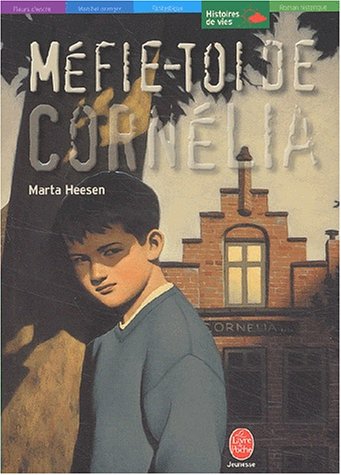 couverture de : M&eacute;fie-toi de Corn&eacute;lia