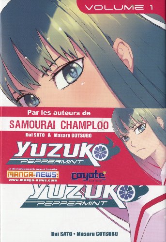 Yuzuko Peppermint — Tome 1