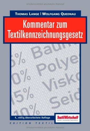 Kommentar zum Textilkennzeichnungsgesetz
