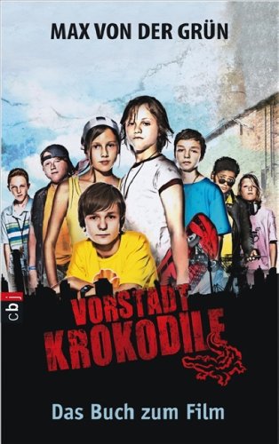 Max Von Der Grün Vorstadtkrokodile