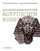 Das Münchner Buch der Ägyptischen Kunst by 
