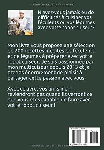 Book's Cover of Féculents et légumes AU ROBOT CUISEUR: 200 recettes rapides, simples et saines