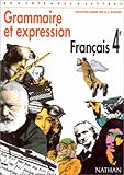 Image de Grammaire et expression, français 4e, programme 1998