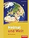 Heimat und Welt Weltatlas / Bisherige Ausgabe Sachsen-Anhalt: Heimat und Welt Weltatlas: Sachsen-Anhalt by