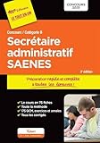 Concours Secrétaire administratif et SAENES - Préparation rapide et complète à toutes les épreuves - Catégorie B - Concours 2015