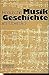 Musikgeschichte im Überblick by 