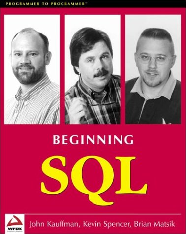 Beginning SQL Programming (Programmer to programmer)