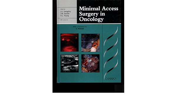 Buy Minimal Access Surgery In Oncology Greenwich Medical Media Book Online At Low Prices In India Minimal Access Surgery In Oncology Greenwich Medical Media Reviews Ratings Amazon In