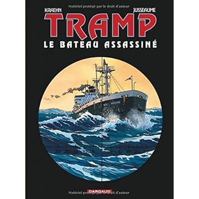 Tramp, tome 3 : Le Bateau assassiné
