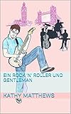 Cover zum Buch Ein Rock 'n' Roller und Gentleman