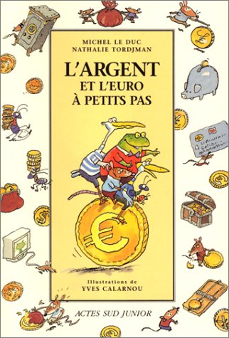 L'argent et Euro à petits pas
