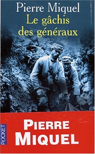couverture de : Le G&acirc;chis des g&eacute;n&eacute;raux
