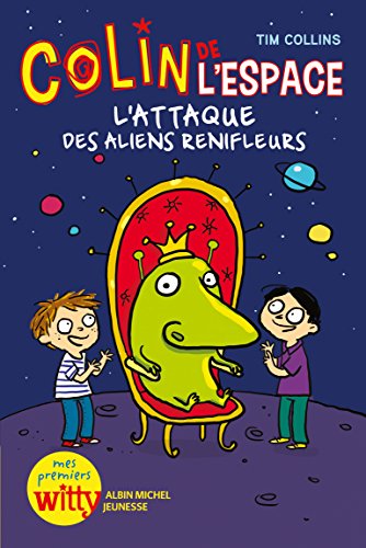 Colin de l'espace : L'attaque des aliens renifleurs