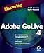 Mastering Adobe Golive 4 by 