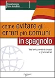 Image de Come evitare gli errori più comuni in spagnolo. F