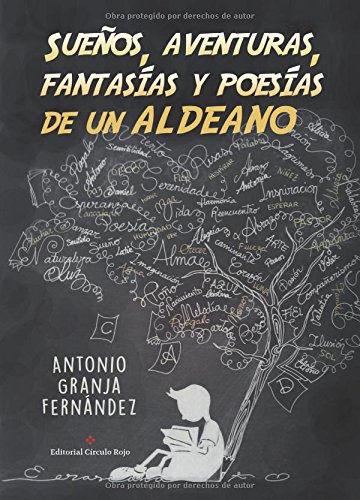 Sueños, aventuras, fantasías y poesías de un aldeano