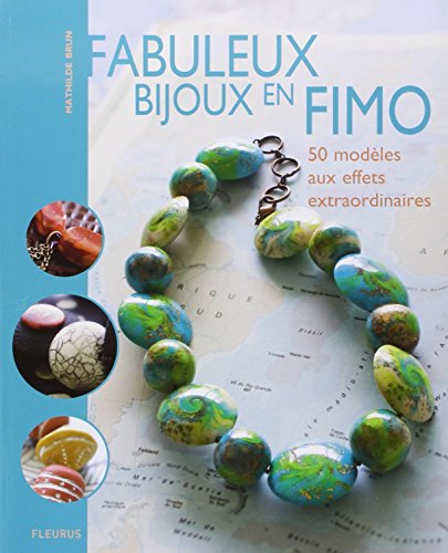 Fabuleux bijoux en fimo