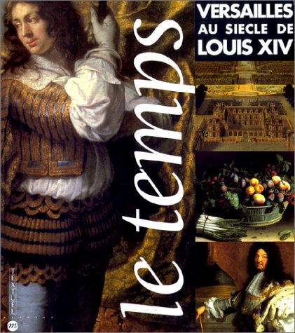 couverture de : Versailles au si&egrave;cle de Louis XIV