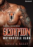 Scorpion Motorcycle Club. Knox und Kelly by