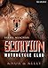 Scorpion Motorcycle Club. Knox und Kelly by