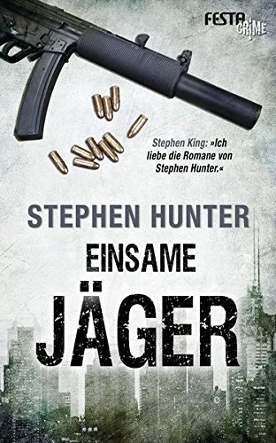 Preisvergleich Produktbild Einsame Jäger: Thriller