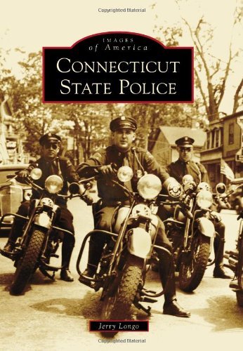 Connecticut State Police (Images of America) by Jerry Longo (2013-12-09)